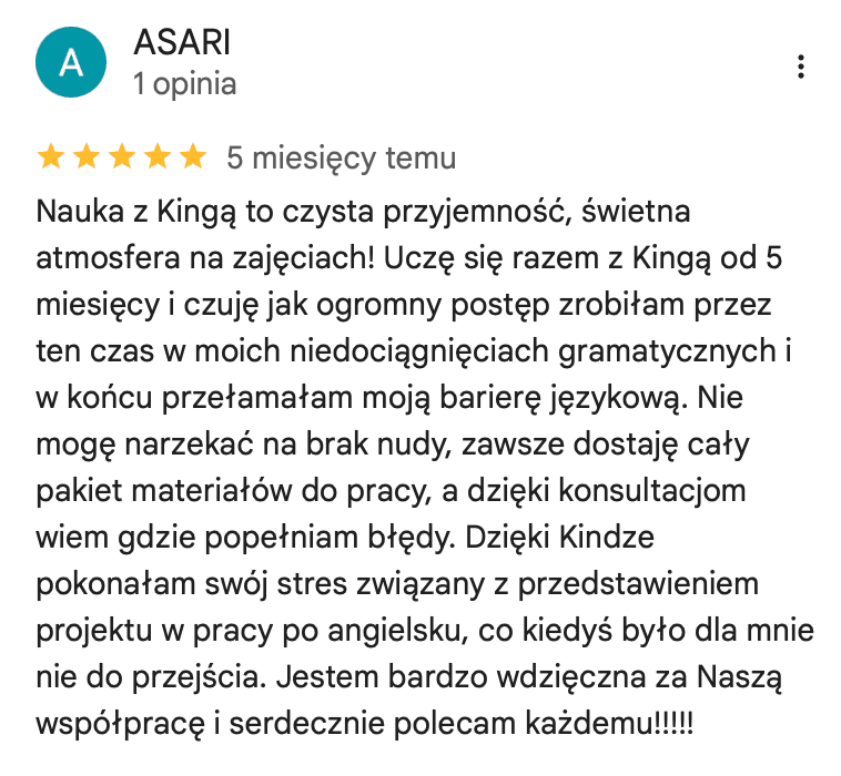 Opinia ASARI w Google: po pięciu miesiącach ogromny postęp w gramatyce i przełamana bariera językowa, a dzięki konsultacjom wie, gdzie popełnia błędy